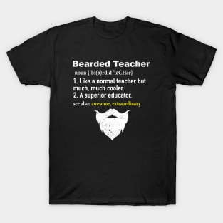 Bearded Teacher Definition T-Shirt